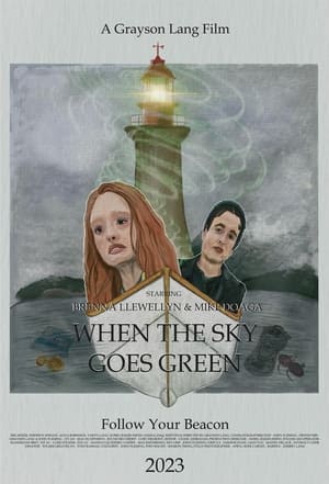 Poster When The Sky Goes Green 2024