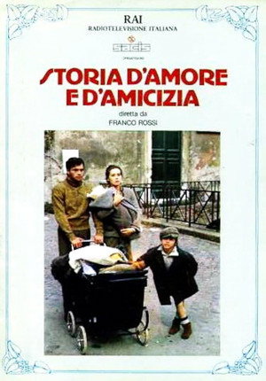 Póster de Storia d'amore e d'amicizia