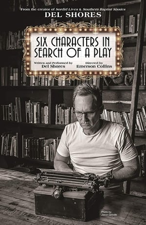 Poster Six Characters in Search of a Play (2019)