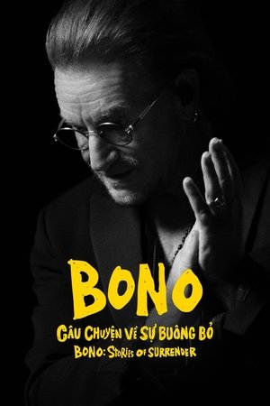 Image Bono: Câu Chuyện Về Sự Buông Bỏ - Bono: Stories of Surrender