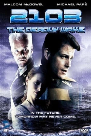 2103: The Deadly Wake poster