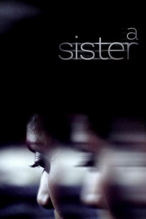 Poster A Sister (2018)