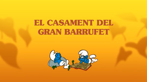 Les Schtroumpfs - Les Schtroumpfs - Saison 2 - Le Mariage du Grand Schtroumpf - image n°3
