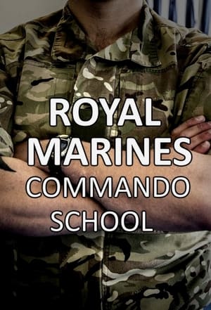 pelicula Royal Marines Commando School (2014)