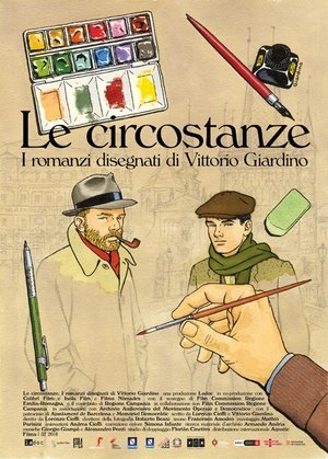 Nonton film Le circostanze - I romanzi disegnati di Vittorio Giardino (2018) terbaru sub indo Nonton film Le circostanze - I romanzi disegnati di Vittorio Giardino (2018) terbaru sub indo