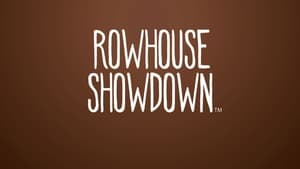 Rowhouse Showdown film complet