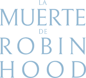 A Morte de Robin Hood — Logos 2