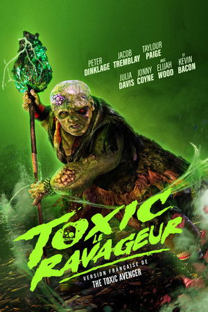 poster The Toxic Avenger Unrated