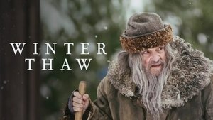 Winter Thaw film complet