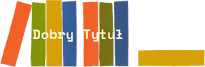 Dobry tytuł