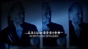 poster Evil By Design: Surviving Nygård