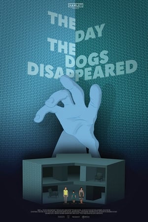 The Day the Dogs Disappeared