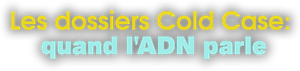 Cold Case Files: DNA Speaks — Logos 2