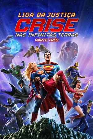 Justice League: Crisis on Infinite Earths Part Three 2024