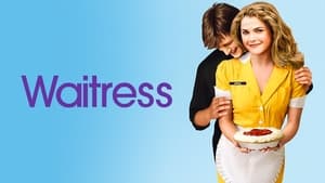 Waitress (2007)