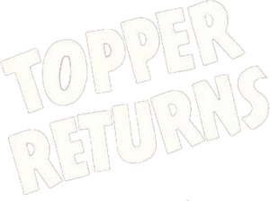 Topper Returns
