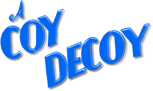 A Coy Decoy — Logos 1
