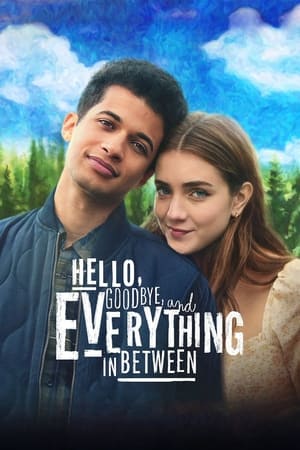 Poster Hello, Goodbye, and Everything in Between 2022