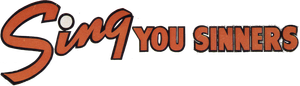 Sing, You Sinners — Logos 1