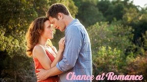 Chance at Romance (2013)