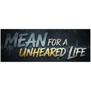 Mean for A Unheard Life