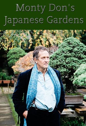 Poster Monty Don's Japanese Gardens Stagione 1 Episodio 1 2019