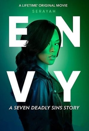 Envy: Seven Deadly Sins Envy: Seven Deadly Sins