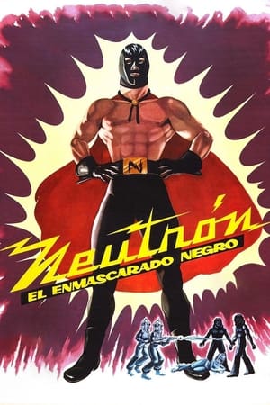 Poster Neutron and the Black Mask 1962