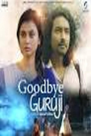 Goodbye Guruji (2024)