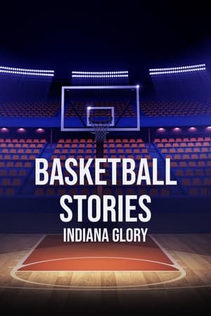 Poster Basketball Stories: Indiana Glory 2024