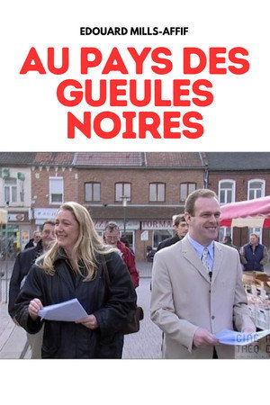 Au pays des gueules noires