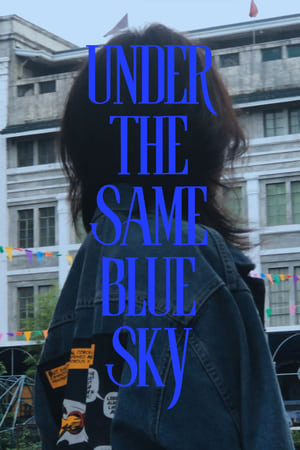 Poster Under The Same Blue Sky (2023)