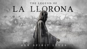 The Legend of La Llorona 2022