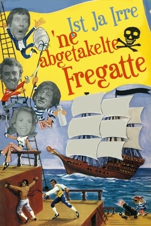 Image Ist ja irre - 'ne abgetakelte Fregatte