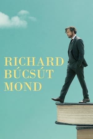 Poster Richard búcsút mond 2018