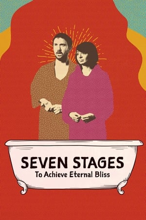 Seven Stages to Achieve Eternal Bliss poster