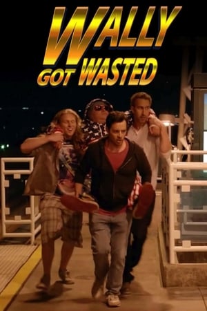 Poster di Wally Got Wasted