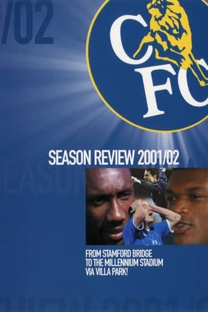 Poster Chelsea FC - Season Review 2001/02 2002