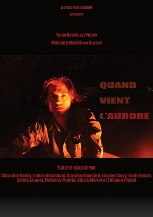 Quand vient l'aurore