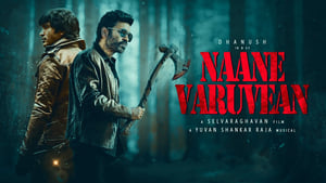 Naane Varuvean (2022)