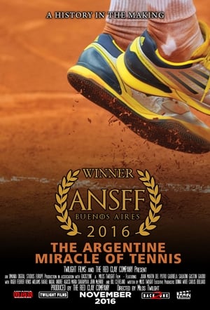 Poster The Argentine Miracle of Tennis (2016)