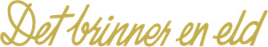 There's a Fire Burning — Logos 1