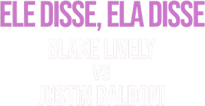 Ele disse, ela disse: Blake Lively contra Justin Baldoni