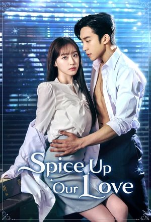 Nonton Drama Korea Spice Up Our Love (2024)