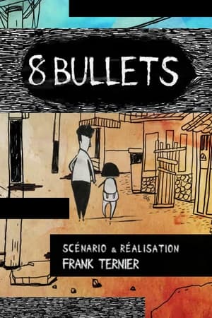 Poster 8 Bullets (2015)