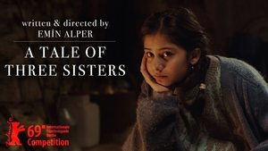 Τρεις Αδερφές / A Tale of Three Sisters (2019)