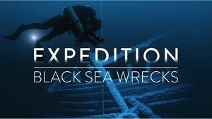 Expedition: Black Sea Wrecks film complet