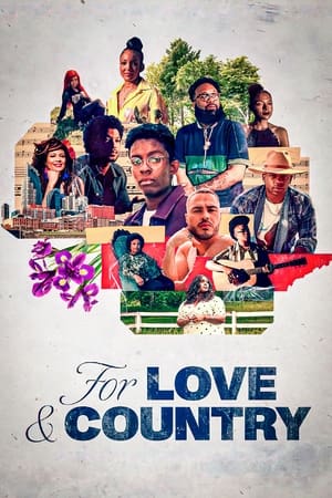 For Love & Country film complet