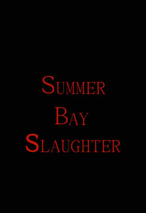 Image Summer Bay Slaughter
