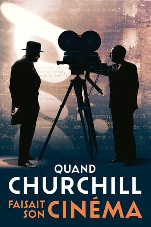 Poster Quand Churchill faisait son cinéma 2019